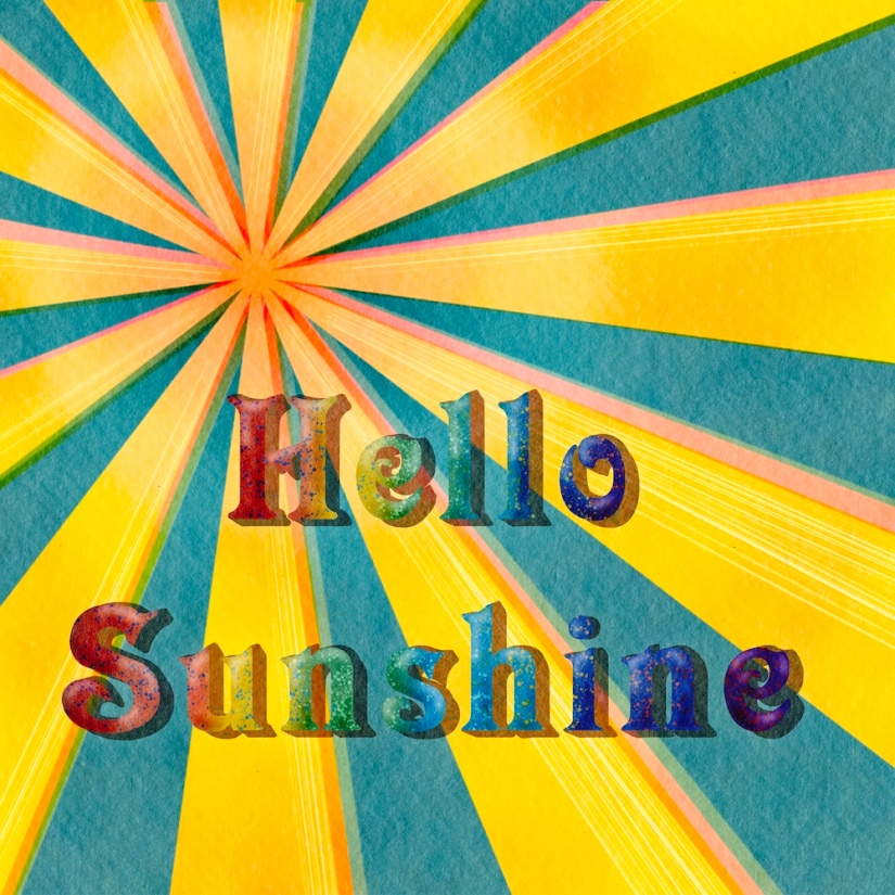 teal sky with radiating sunshine in yellows and orange with "Hello Sunshine" pop art style