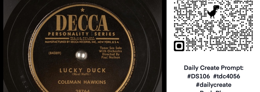 78 record and QR code to Internet Archive Library of Congress Lucky Duck https://archive.org/download/78_lucky-duck_coleman-hawkins-neal-hefti-paul-neilson_gbia0050779a/Lucky%20Duck%20-%20Coleman%20Hawkins%20-%20Neal%20Hefti.mp3