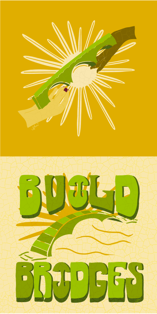 Build Bridges: two hands from different people with bridge between them and block text of "build bridges"